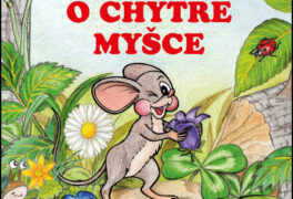Pojď se mnou do knihovny – O chytré myšce